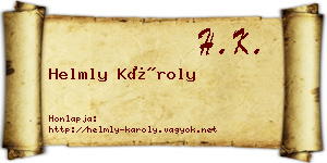 Helmly Károly névjegykártya